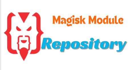 Magisk Modules Repository of Best in 2024